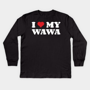 I Heart My Wawa Kids Long Sleeve T-Shirt